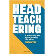 Headteachering by Simon Botten, 9781801997089