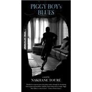 Piggy Boys Blues by Tour, Nakhane, 9781928337089