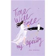 Time Will Tell, My Apricity by Amal Behbehani, 9789948717089