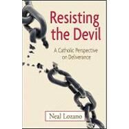 Resisting the Devil by Lozano, Neal, 9781592767090