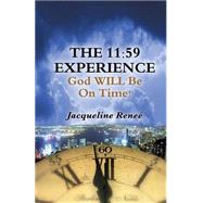 The 11:59 Experience by Morris, Jackie, 9781607917090