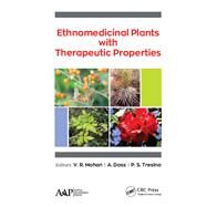 Ethnomedicinal Plants with Therapeutic Properties by Mohan,V.R., 9781771887090