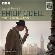 Philip Odell - Lady in a Fog by Powell, Lester; Beatty, Robert; Manahan, Sheila, 9781785297090