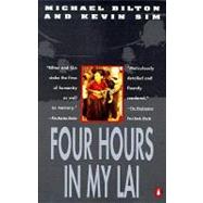 Four Hours in My Lai by Bilton, Michael (Author); Sim, Kevin (Author), 9780140177091