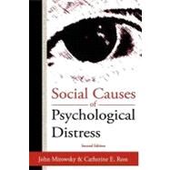 Social Causes of Psychological Distress by Ross,Catherine E., 9780202307091