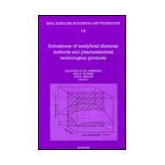 Robustness of Analytical Chemical Methods and Pharmaceutical Technological Products by Hendricks, Margriet M. W. B.; De Boer, Jan H.; Smilde, Age K.; Boer, Jan H. De, 9780444897091