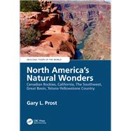 North America's Natural Wonders by Prost, Gary, 9780815387091