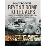 Beyond Rome to the Alps by Diamond, Jon, 9781526727091