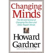 Changing Minds by Gardner, Howard, 9781578517091