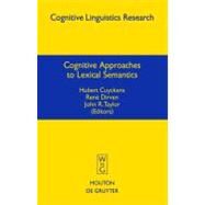 Cognitive Approaches to Lexical Semantics by Cuyckens, Hubert, 9783110177091
