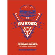 The Burger Bible by Maggie Hennessy, 9781035437092