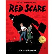 Red Scare: A Graphic Novel by Walsh, Liam Francis, 9781338167092