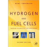Hydrogen and Fuel Cells by Sorensen (Sorensen), 9780123877093
