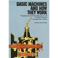Basic Machines and How They Work by Naval Education, 9780486217093