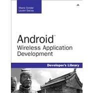 Android Wireless Application Development by Conder, Shane; Darcey, Lauren, 9780321627094
