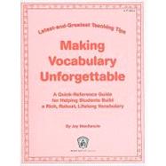 Making Vocabulary Unforgettable by MacKenzie, Joy, 9780865307094