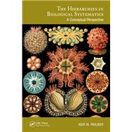 The Hierarchies in Biological Systematics by Igor Ya. Pavlinov, 9781003597094