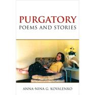 Purgatory by Kovalenko, Anna-Nina G., 9781425717094