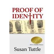 Proof of Identity by Tuttle, Susan, 9781478287094