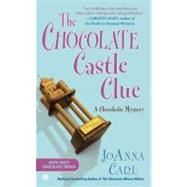 The Chocolate Castle Clue A Chocoholic Mystery by Carl, Joanna, 9780451237095