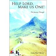 Help Lord, Make Us One! by Barnes, Lesley Rene', 9781425707095