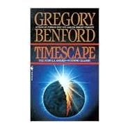 Timescape A Novel by BENFORD, GREGORY, 9780553297096