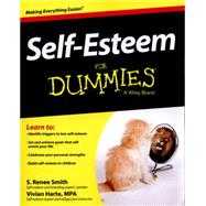 Self-esteem for Dummies by Smith, S. Renee; Harte, Vivian, 9781118967096