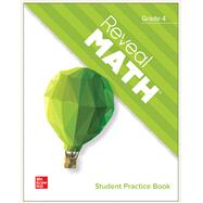 Reveal Math, Grade 4, Student Practice Book by McGraw Hill Education, 9780076937097