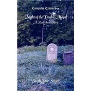 Night Of The Double Moon: A Real Ghost Story by SINGER SARAH JANE, 9780974887098