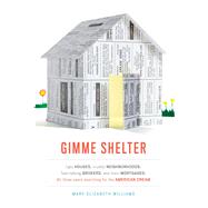 Gimme Shelter by Williams, Mary Elizabeth, 9781416557098