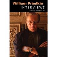 William Friedkin by Lane, Christopher, 9781496827098