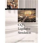 Cq's Legislative Simulation: Government in Action by Dolan, Julie; Ezra, Marni, 9781568027098