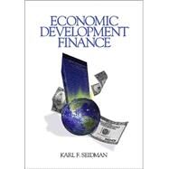 Economic Development Finance by Karl F Seidman, 9780761927099