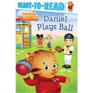Daniel Plays Ball Ready-to-Read Pre-Level 1 by Testa, Maggie; Fruchter, Jason, 9781481417099