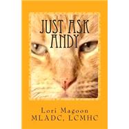 Just Ask Andy by Magoon, Lori Lee, 9781511417099