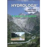 Hydrology: A Science of Nature by Musy; Andre, 9781578087099