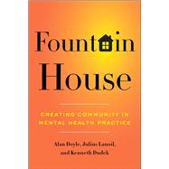 Fountain House by Doyle, Alan; Lanoil, Julius; Dudek, Kenneth J., 9780231157100