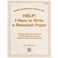 Help! I Have to Write a Research Paper by MacKenzie, Joy, 9780865307100