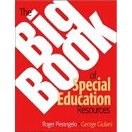The Big Book of Special Education Resources by George Giuliani, 9781412917100
