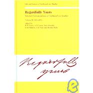 Regardfully Yours: Selected Correspondence of Ferdinand Von Mueller, 1876 - 1896 by Home, R. W.; Lucas, A. M.; Maroske, Sara; Sinkora, D. M.; Voigt, J. H.; Wells, Monika (DRT), 9783906757100