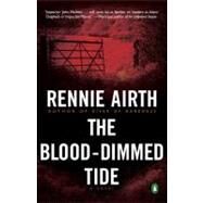 The Blood-Dimmed Tide A John Madden Mystery by Airth, Rennie, 9780143037101