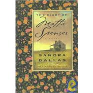 The Diary of Mattie Spenser by Dallas, Sandra, 9780312187101