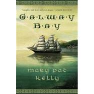 Galway Bay by Kelly, Mary Pat, 9780446697101