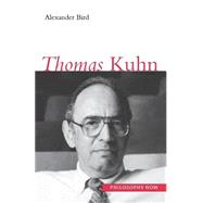 Thomas Kuhn by Bird, Alexander, 9780691057101