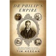 Dr Philips Empire by Keegan, Tim, 9781770227101