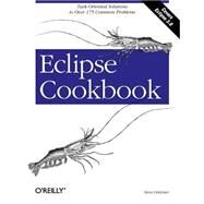 Eclipse Cookbook by Holzner, Steve, 9780596007102
