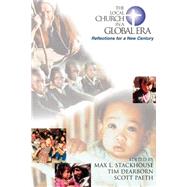 The Local Church in a Global Era: Reflections for a New Century by , 9780802847102