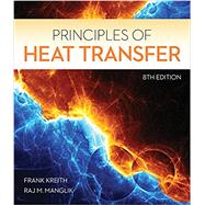Principles of Heat Transfer by Kreith, Frank; Manglik, Raj, 9781305387102