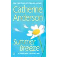 Summer Breeze by Anderson, Catherine, 9780451217103