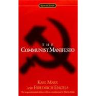 The Communist Manifesto by Marx, Karl; Engels, Friedrich, 9780451527103